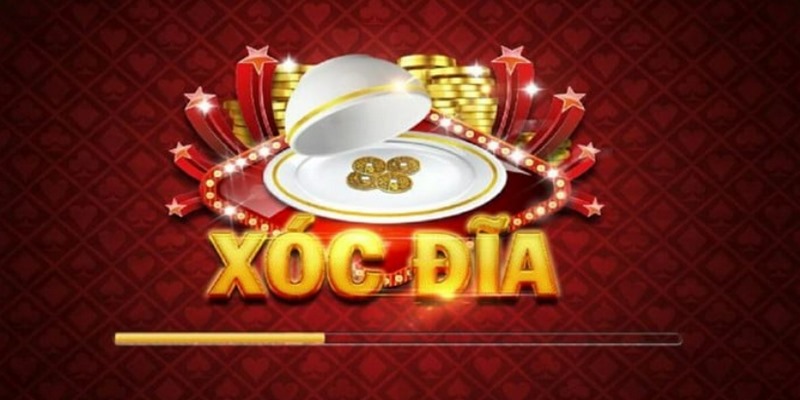 Xóc Đĩa Online - Game Giải Trí Kiếm Cực Tiền Dễ Dàng